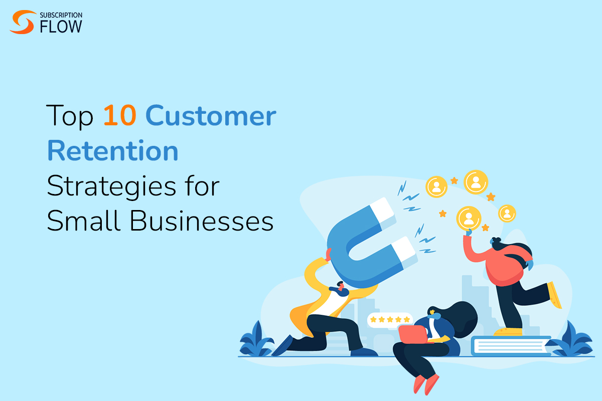 customer retention strategies for small business