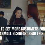 how to get first customers for small business