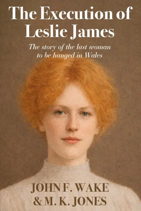 John F. Wake & M.K. Jones The front cover of " The Execution of Leslie James", depicting another AI re-imagination of how Leslie may have looked, this time in colour, with curly auburn hair and a cream high necked blouse 

